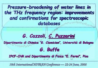 G. Cazzoli, C. Puzzarini Dipartimento di Chimica “G. Ciamician”, Università di Bologna G. Buffa