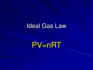 Ideal Gas Law