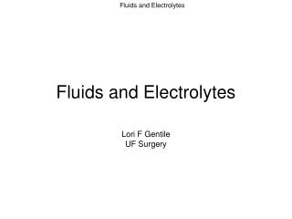 Fluids and Electrolytes