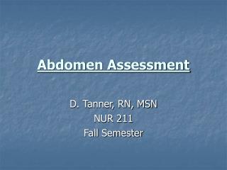 Abdomen Assessment