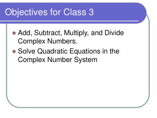 Objectives for Class 3