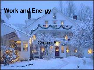 Work and Energy