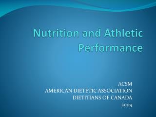 Nutrition and Athletic Performance