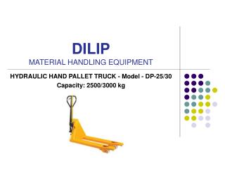 DILIP MATERIAL HANDLING EQUIPMENT