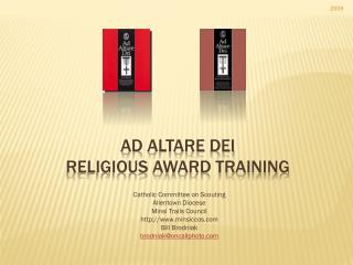 Ad Altare Dei Religious Award Training