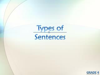 Types of Sentences