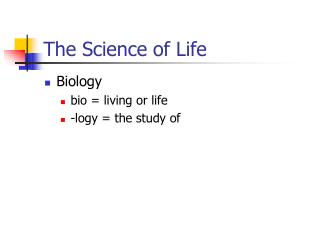 The Science of Life