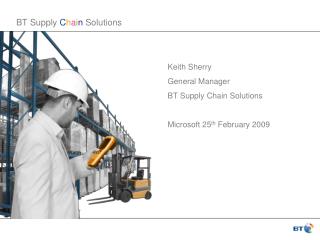 BT Supply C h a i n Solutions