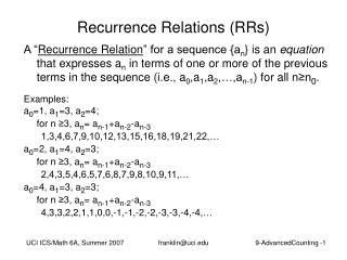 Recurrence Relations (RRs)