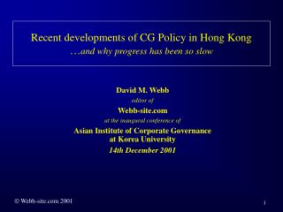 Recent developments of CG Policy in Hong Kong … and why progress has been so slow