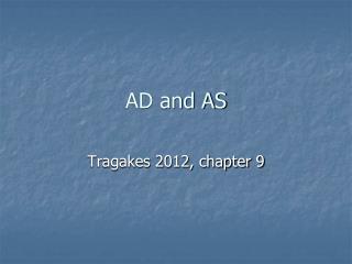 AD and AS