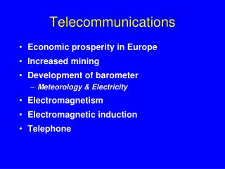 Telecommunications