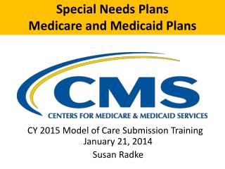 Special Needs Plans Medicare and Medicaid Plans
