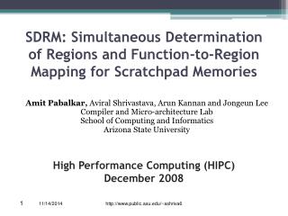 SDRM: Simultaneous Determination of Regions and Function-to-Region Mapping for Scratchpad Memories