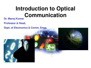 Introduction to Optical Communication