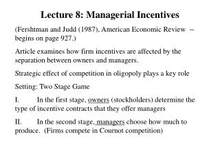 Lecture 8: Managerial Incentives