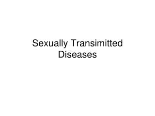 Sexually Transimitted Diseases