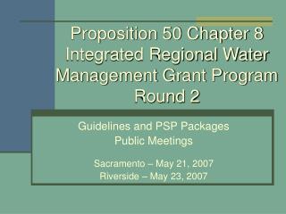 Proposition 50 Chapter 8 Integrated Regional Water Management Grant Program Round 2