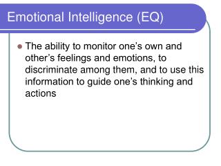 Emotional Intelligence (EQ)