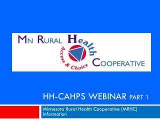 HH-Cahps Webinar Part 1