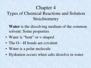 Chapter 4 Types of Chemical Reactions and Solution Stoichiometry