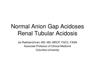 Normal Anion Gap Acidoses Renal Tubular Acidosis