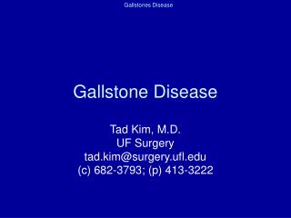 Gallstone Disease