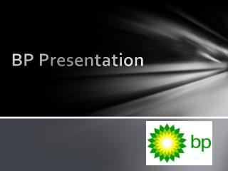 BP Presentation