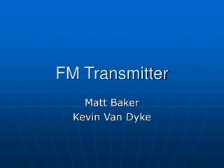 FM Transmitter