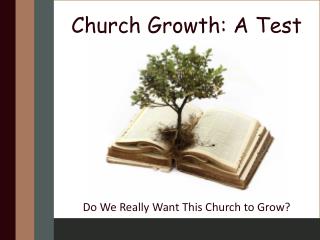 Church Growth: A Test