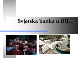 Svjetska banka u BiH
