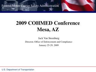 2009 COHMED Conference Mesa, AZ