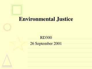 Environmental Justice