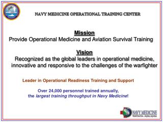 NAVY MEDICINE OPERATIONAL TRAINING CENTER