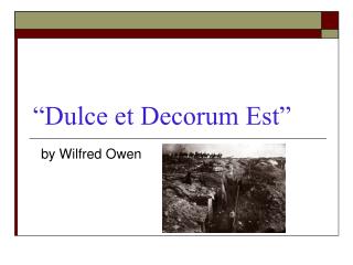 “Dulce et Decorum Est”