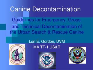 Canine Decontamination