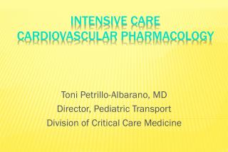 Intensive Care Cardiovascular Pharmacology