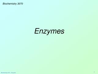 Enzymes