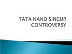 singur nano controvaersy singur nano controvaersy