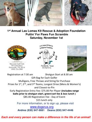 1 st Annual Las Lomas K9 Rescue &amp; Adoption Foundation Puttin’ For Paws Fun Scramble