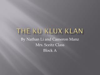 The Ku Klux Klan
