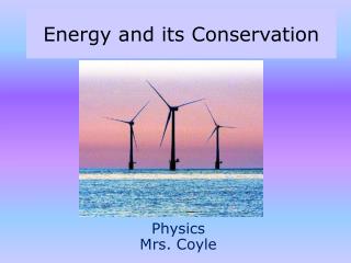 Energy and its Conservation