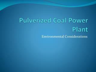 Pulverized Coal Power Plant