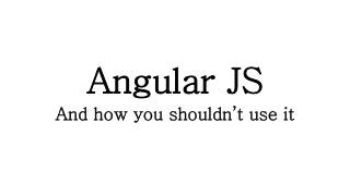 Angular JS