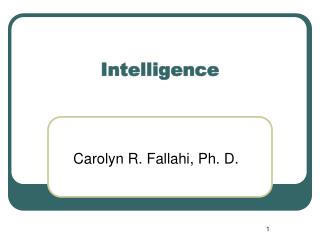 Intelligence