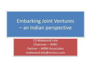 Embarking Joint Ventures – an Indian perspective