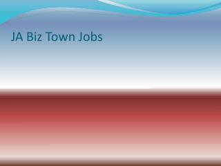 JA Biz Town Jobs