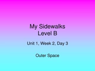 My Sidewalks Level B