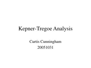 Kepner-Tregoe Analysis