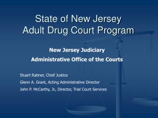 State of New Jersey Adult Drug Court Program